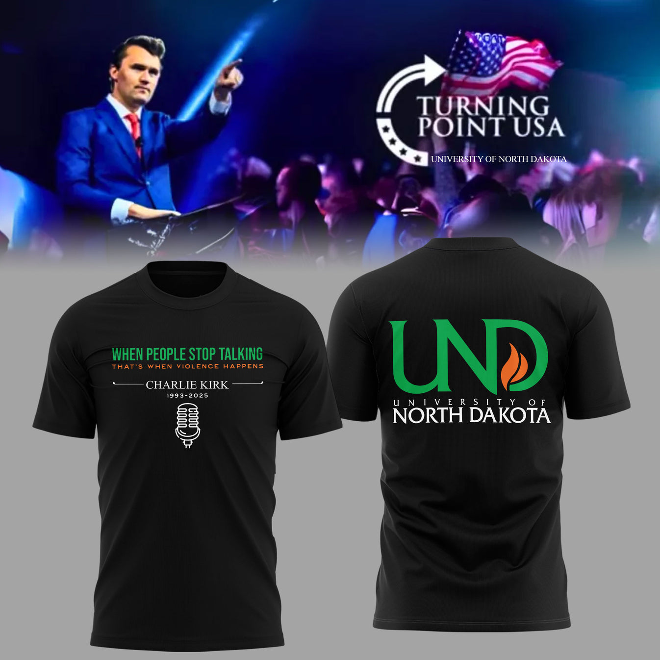 Limited Edition North Dakota x Turning Point USA 2025 TShirt