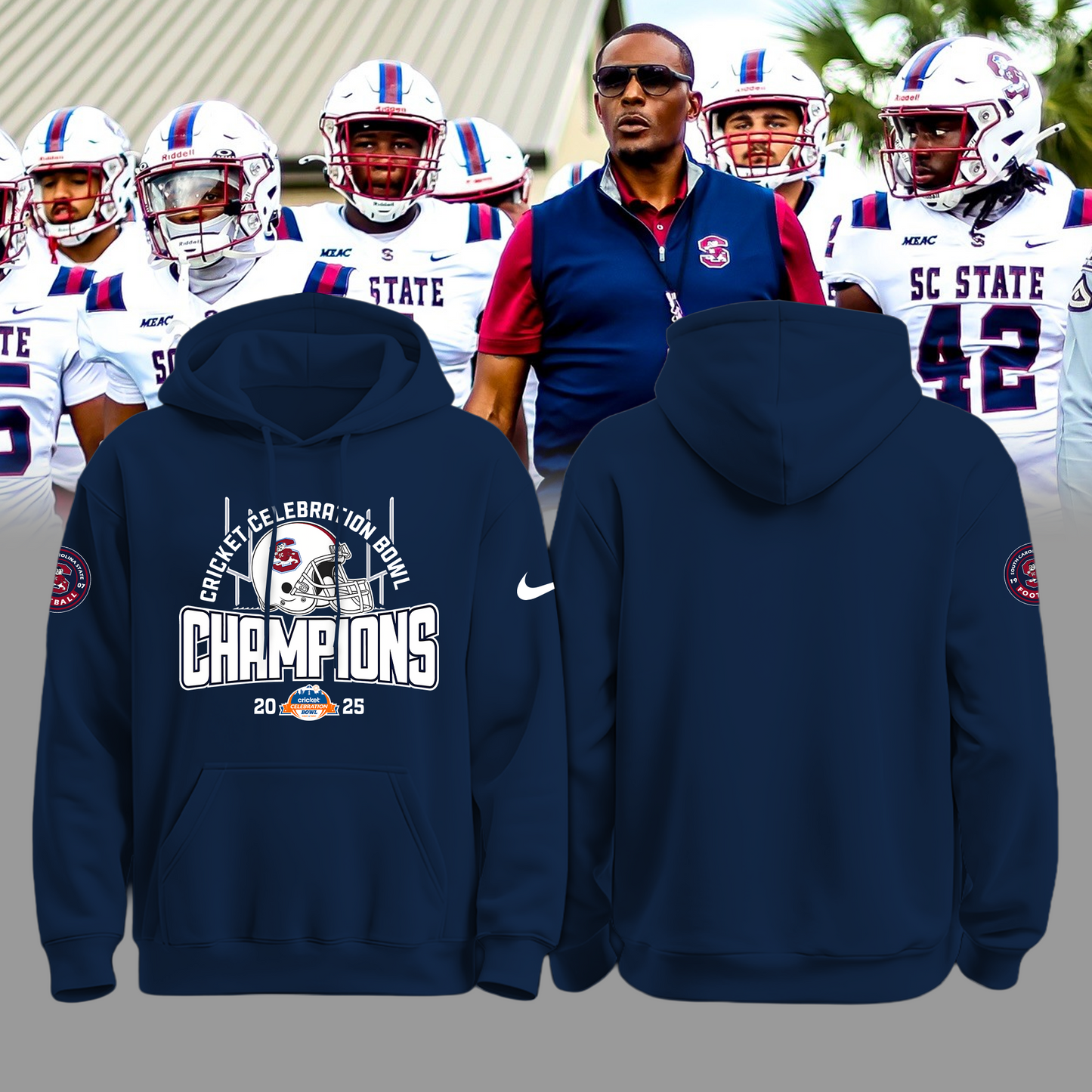 South Carolina State Bulldogs - WE ARE CHAMPION 2025