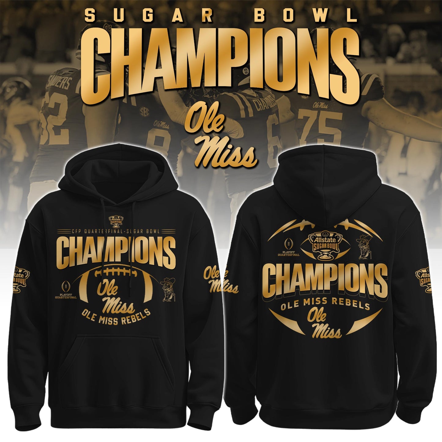 Ole Miss Rebels Football Sugar Bowl Champions Special Hoodie Limited Edition