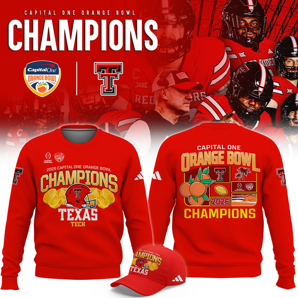 _Texas Tech 2026 Orange Bowl Champions Limited Sweatshirt