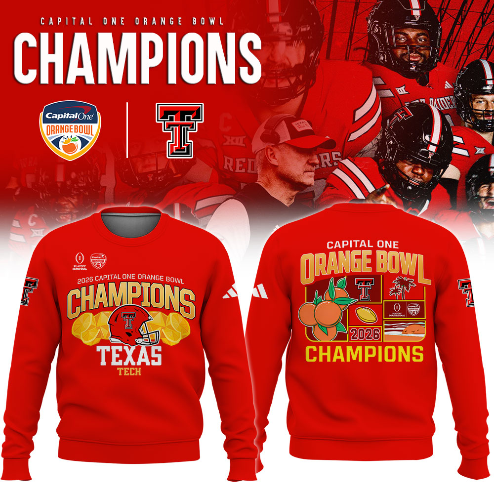 _Texas Tech 2026 Orange Bowl Champions Limited Sweatshirt