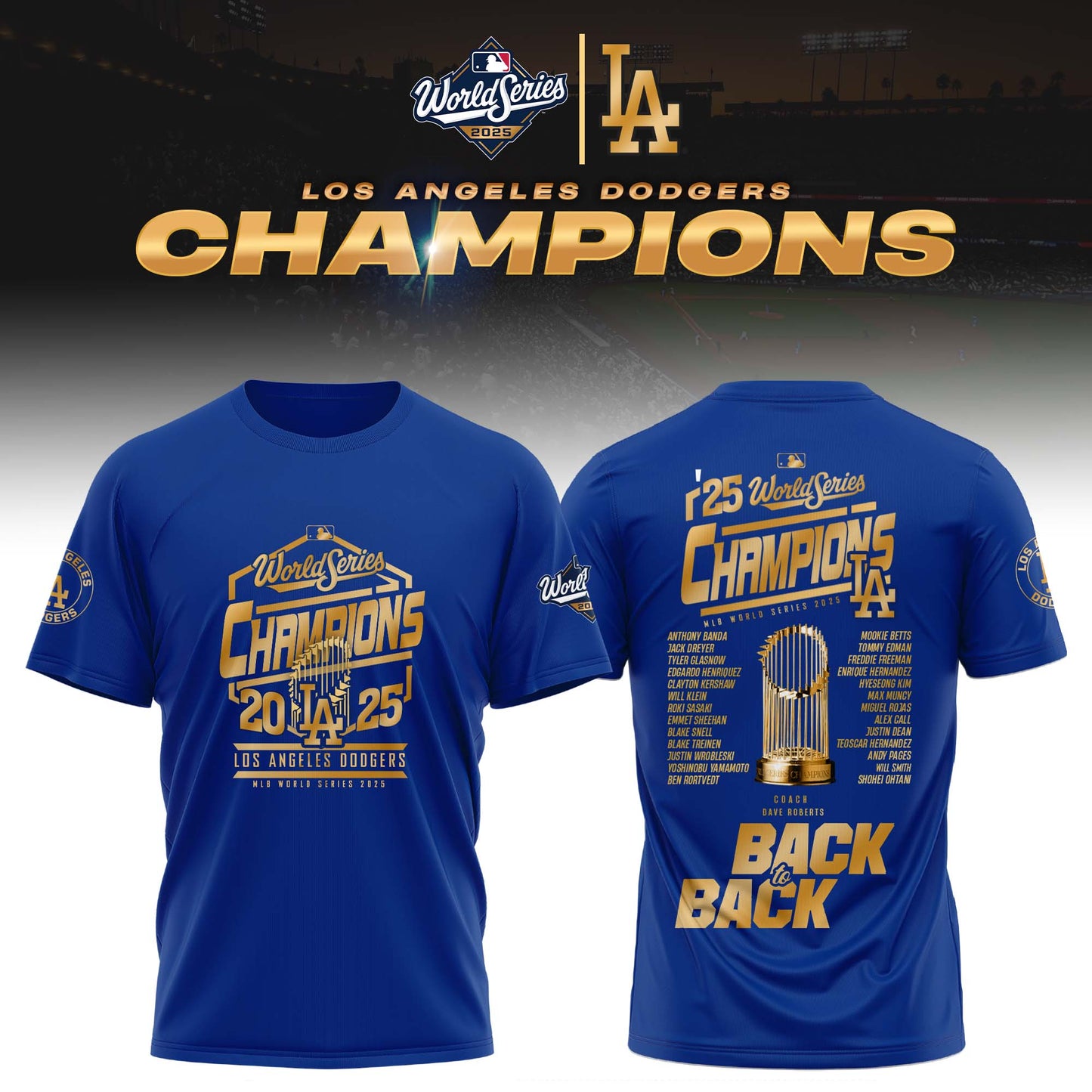 LAD x World Series Champion Back To Back 2025 Special Tshirt Blue