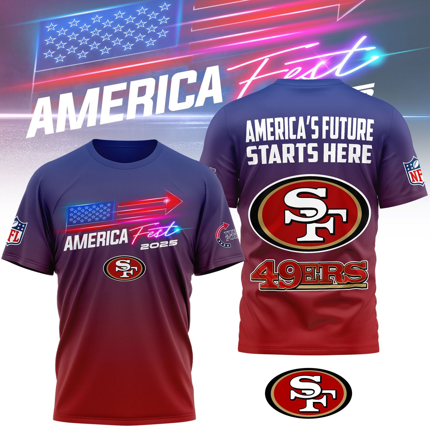 San Francisco 49ers | Premium American Fest 2025 3D Shirt TD