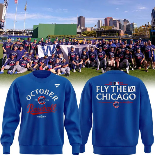 Special October Baseball Post Season 2025 Chicago Cubs Sweatshirt