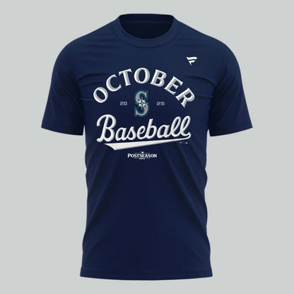 Special October Baseball Post Season 2025 Seattle Mariners T-Shirt