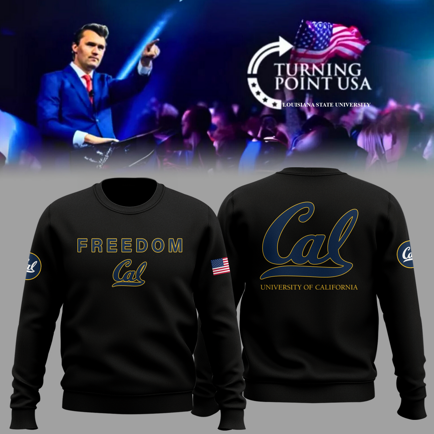 Limited Edition University of California, Berkeley x Turning Point USA Sweatshirt