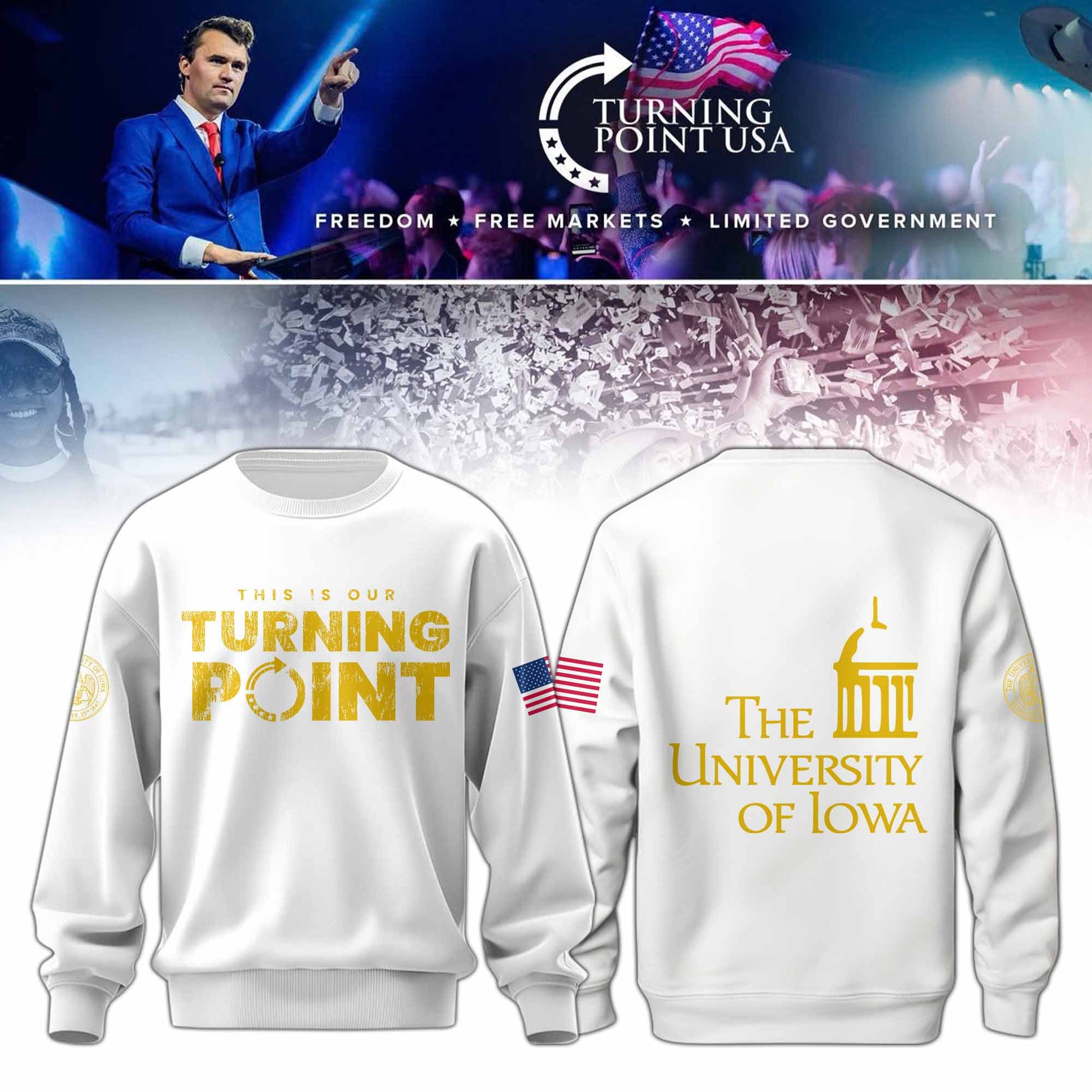 .  Iowa Campus Freedom Sweatshirt