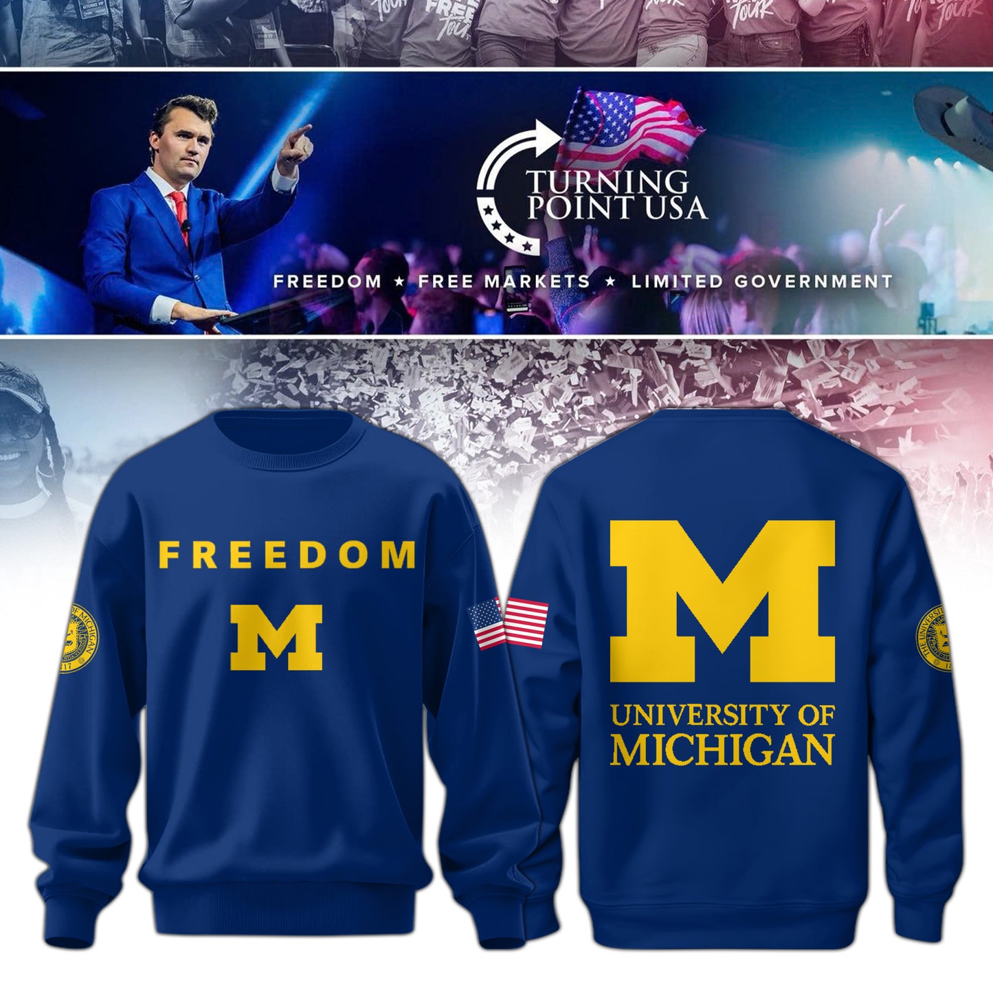 2025 Michigan x Turning Point USA Sweatshirt